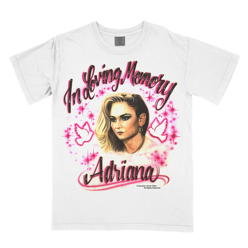 RIP ADRIANA