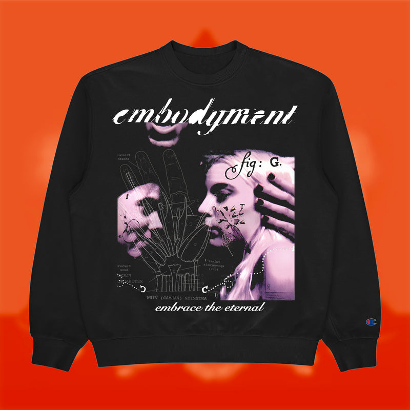 EMBRACE THE ETERNAL - CREWNECK