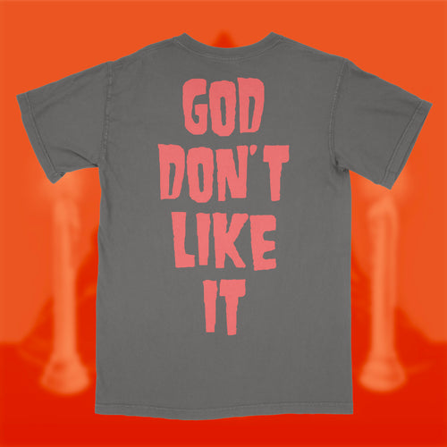 GOD DONT LIKE IT - PEPPER