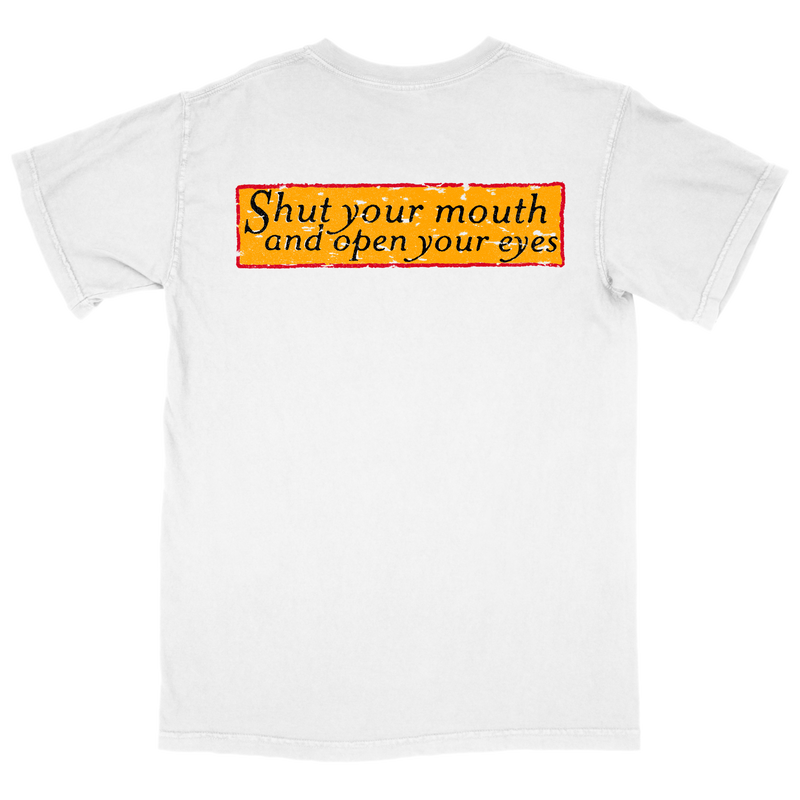 SHUT YOUR MOUTH