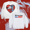 YOU IDIOT - WHITE CREWNECK