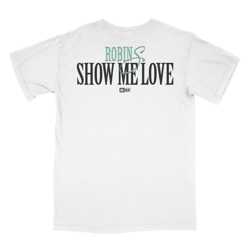 SHOW ME LOVE - WHITE