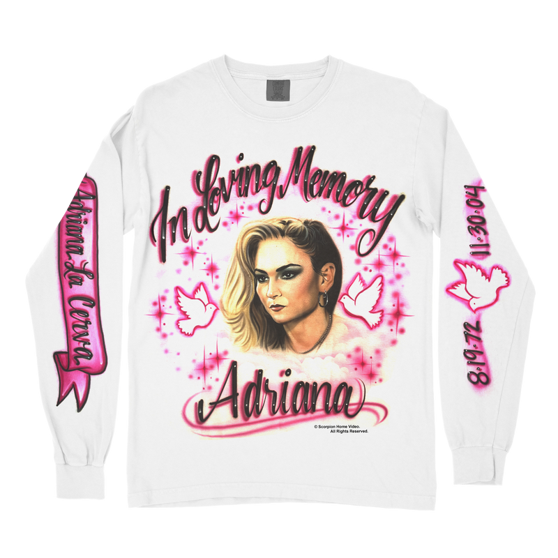 RIP ADRIANA - WHITE LONGSLEEVE