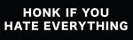 HATE EVERYTHING BUMPERSTICKER